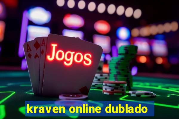 kraven online dublado